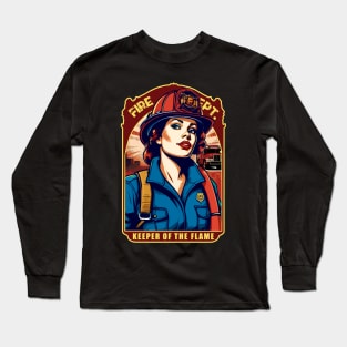 Keeper Of The Flame | Female Firefighter Long Sleeve T-Shirt